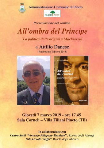 All’ombra del Principe La politica dalle origini a Machiavelli Attilio Danese Pineto