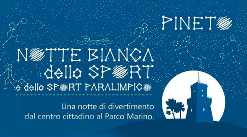 Notte Bianca Sport Paralimpico Pineto