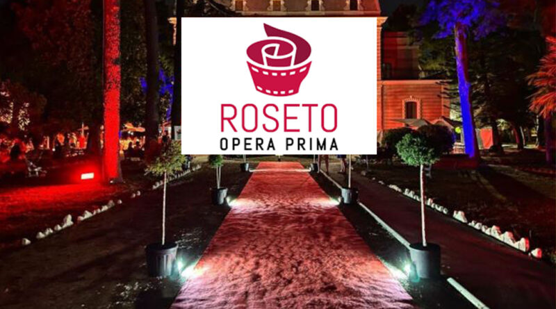 Roseto Opera Prima